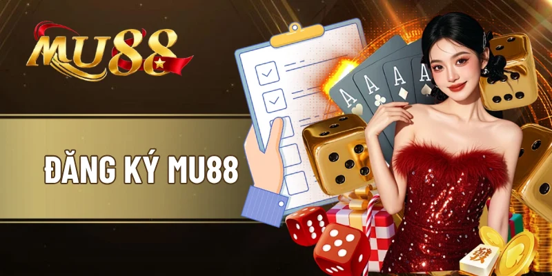 Đăng ký mu88