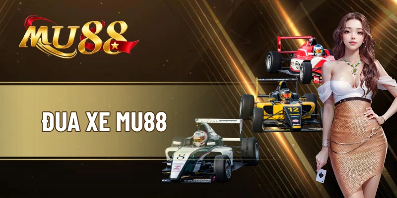 Đua xe MU88