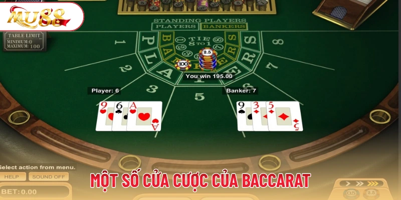 Một số cửa cược của Baccarat